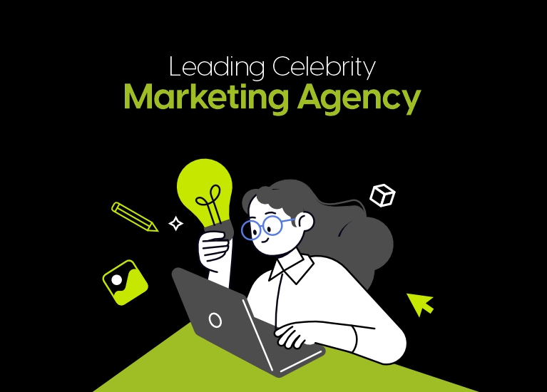 Leading Celebrity Marketing Agencies